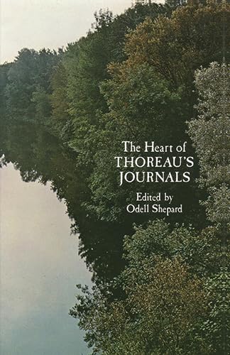 Beispielbild fr The Heart of Thoreau's Journals zum Verkauf von SecondSale