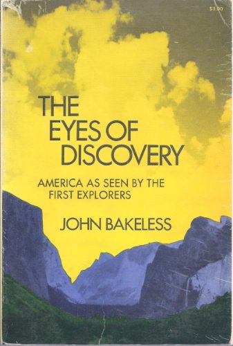 9780486207612: The Eyes of Discovery: The Pageant of North America As Seen by the First Explorers [Lingua Inglese]
