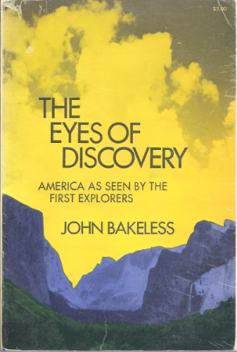 Stock image for Eyes of Discovery : America As Seen by the First Explorers for sale by Better World Books