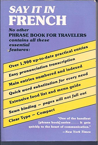 Beispielbild fr Say It In French: Phrase Book for Travelers zum Verkauf von Wonder Book