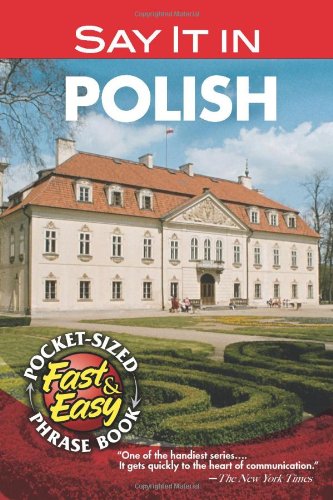 Beispielbild fr Say It in Polish zum Verkauf von Better World Books
