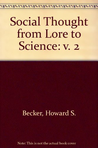 Imagen de archivo de Social Thought from Lore to Science: v. 2 a la venta por Better World Books