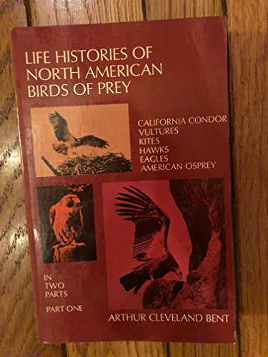 Beispielbild fr Life Histories of North American Birds of Prey zum Verkauf von ThriftBooks-Atlanta