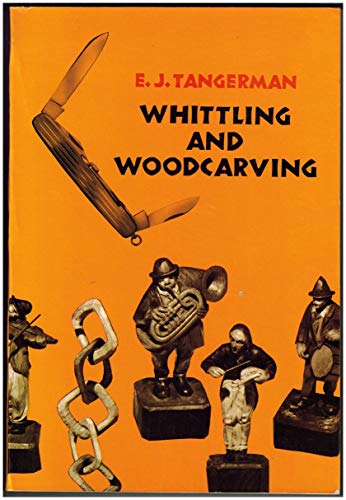 9780486209654: Whittling and Woodcarving (Dover Woodworking)