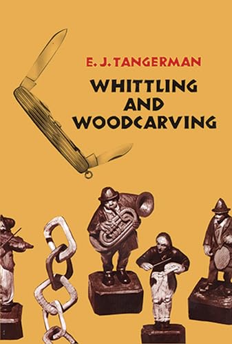 9780486209654: Whittling and Woodcarving (Dover Woodworking)