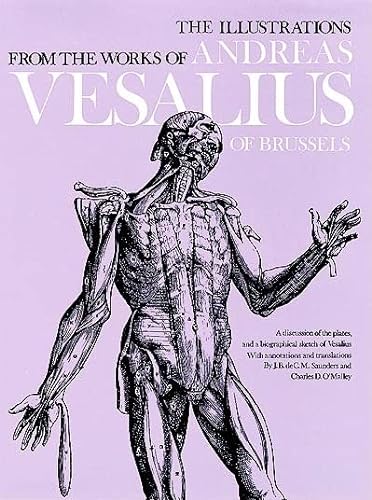 Stock image for The Illustrations from the Works of Andreas Vesalius of Brussels for sale by Better World Books