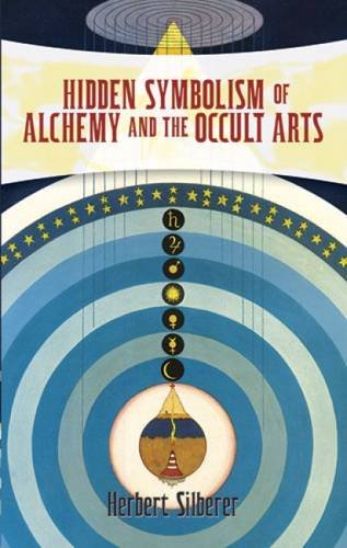 Beispielbild fr Hidden Symbolism of Alchemy and the Occult Arts zum Verkauf von HPB-Ruby