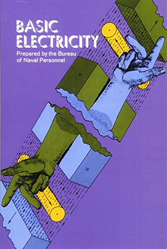 Stock image for Basic Electricity (Dover Books on Electrical Engineering) for sale by Blue Vase Books