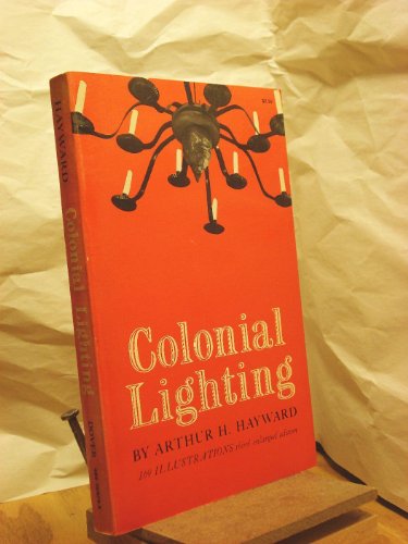 9780486209753: Colonial and Early American Lighting