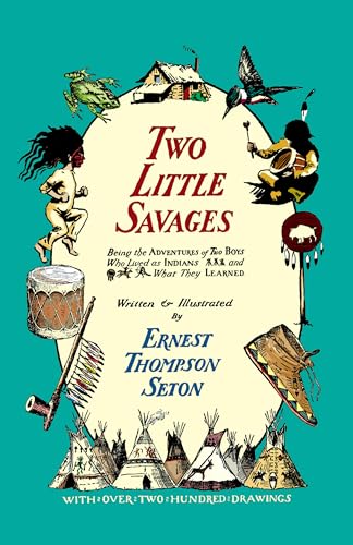 Imagen de archivo de Two Little Savages a la venta por Better World Books