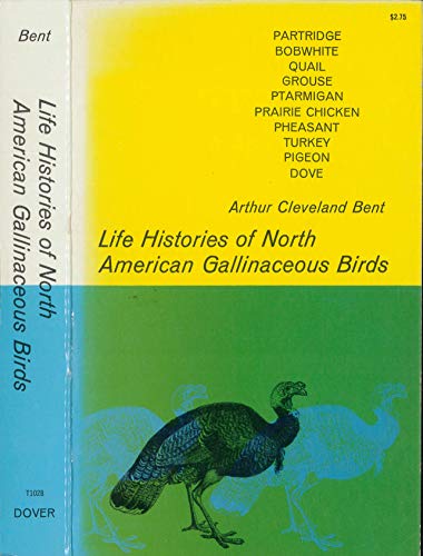 Beispielbild fr Life Histories of North American Gallinaceous Birds zum Verkauf von Better World Books