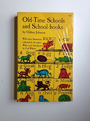 Stock image for Old Time Schools and School Books for sale by Better World Books