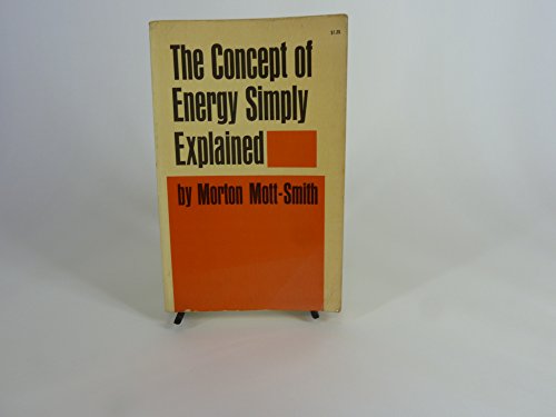 Stock image for Concept of Energy Simply Explained for sale by Better World Books