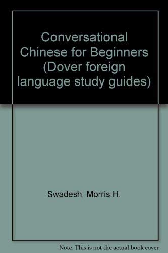 Stock image for Conversational Chinese for Beginners for sale by Better World Books