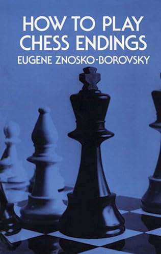 Beispielbild fr How to Play Chess Endings (Dover Chess) zum Verkauf von Books From California