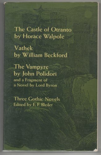 9780486212326: Three Gothic Novels
