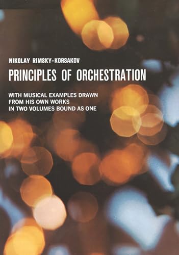 9780486212661: Nikolai rimsky-korsakov : principles of orchestrattion: Paperback (Dover Books on Music: Analysis)