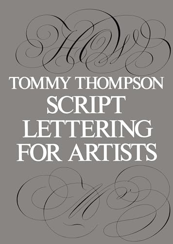 9780486213118: Script Lettering for Artists (Lettering, Calligraphy, Typography)