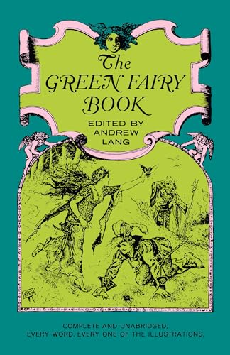9780486214399: The Green Fairy Book (Dover Children's Classics)
