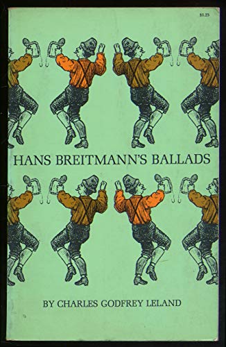 Beispielbild fr Hans Breitmann's Ballads zum Verkauf von ThriftBooks-Dallas