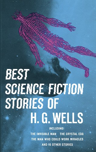 Beispielbild fr Best Science Fiction Stories of H. G. Wells zum Verkauf von Wonder Book
