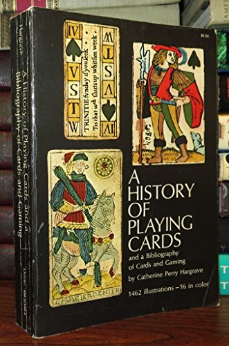 Imagen de archivo de History of Playing Cards and a Bibliography of Cards and Gaming a la venta por HPB-Ruby