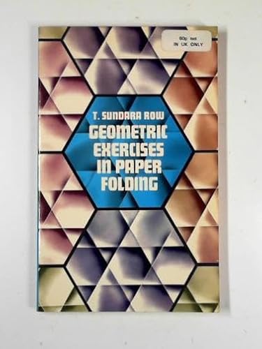 Stock image for Geometric Exercises in Paper Folding for sale by ThriftBooks-Atlanta