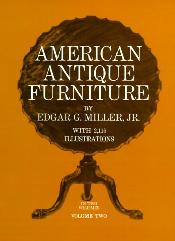 Imagen de archivo de American Antique Furniture a la venta por Better World Books