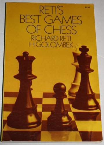 Stock image for Reti's Best Games of Chess for sale by born again books