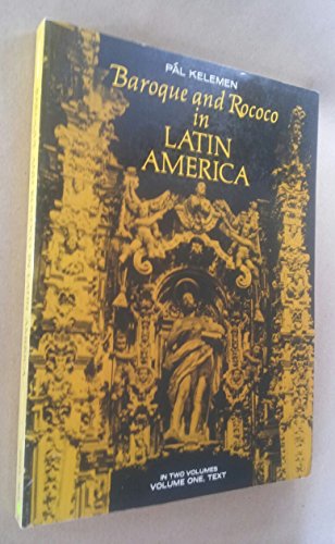 Stock image for Baroque and Rococo In Latin America: Vol. 2: Illustrations for sale by Solr Books