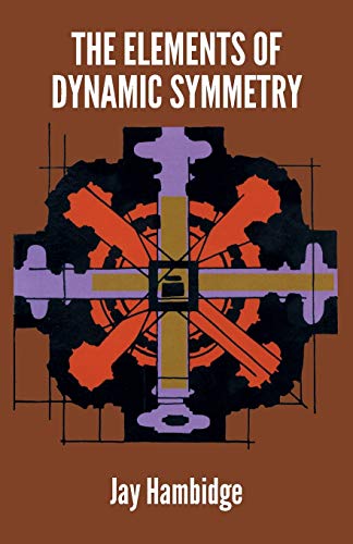 9780486217765: The Elements of Dynamic Symmetry (Dover Art Instruction)