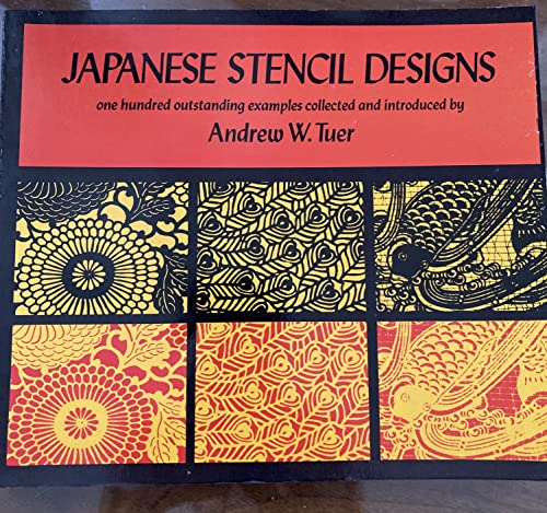 Beispielbild fr Japanese Stencil Designs: One Hundred Outstanding Examples zum Verkauf von Hennessey + Ingalls