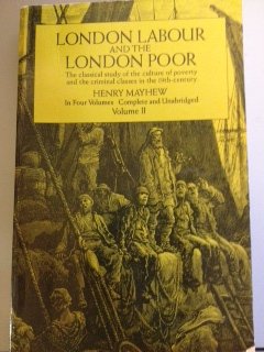 Beispielbild fr London Labour and the London Poor zum Verkauf von Better World Books