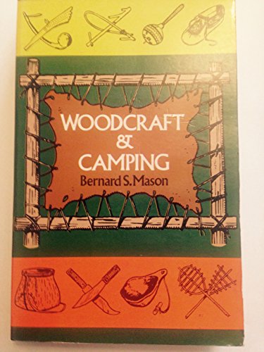 Imagen de archivo de Woodcraft and Camping a la venta por ThriftBooks-Atlanta