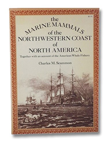 9780486219769: The Marine Mammals of the North Western Coast of North America