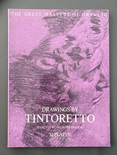 Drawings by Tintoretto, (The Great masters of drawing)