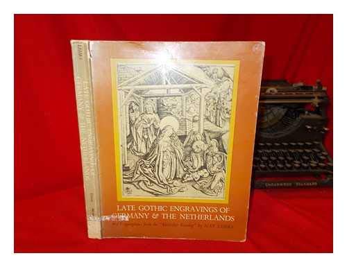 Beispielbild fr Late Gothic Engravings of Germany and Netherlands zum Verkauf von Reuseabook