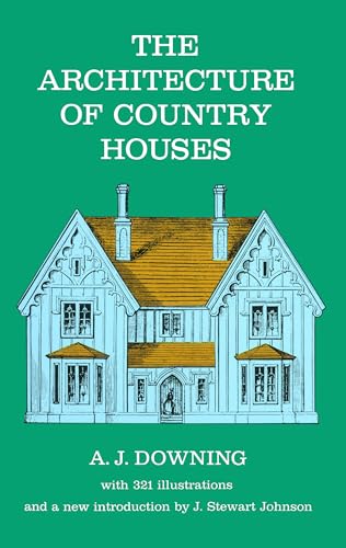9780486220031: The Architecture of Country Houses (Dover Architecture)