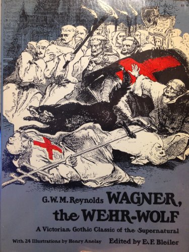 Stock image for Wagner the Wehr-Wolf (ILLUSTRATED) for sale by HPB-Emerald