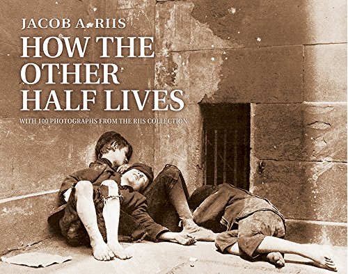 9780486220123: How the Other Half Lives: Studies Among the Tenements of New York