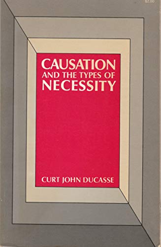 Stock image for Causation and the Types of Necessity for sale by Row By Row Bookshop