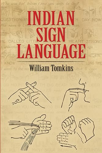 Stock image for Indian Sign Language (Native American) for sale by Fallen Leaf Books