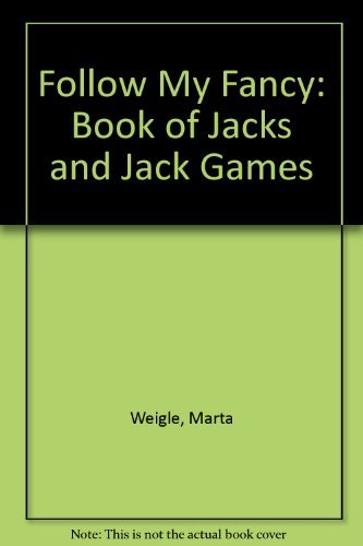 Beispielbild fr Jacks and Jack Games: Follow My Fancy zum Verkauf von Wonder Book