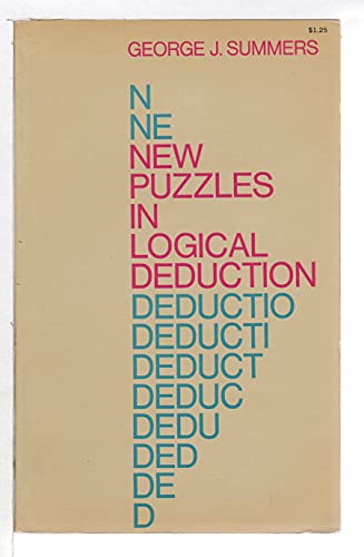 Stock image for New Puzzles in Logical Deduction for sale by Wonder Book