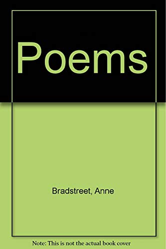 Imagen de archivo de Poems Of Anne Bradstreet a la venta por Willis Monie-Books, ABAA