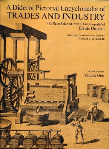 Imagen de archivo de A Diderot Pictorial Encyclopedia of Trades and Industry Volume One a la venta por GridFreed