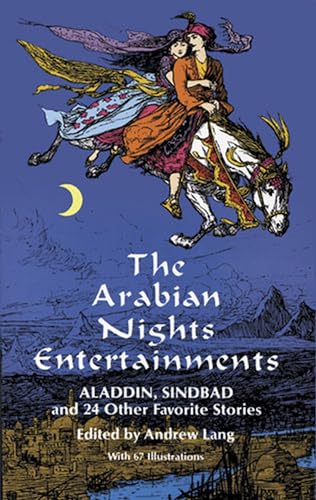 The Arabian Nights Entertainments (Dover Children's Classics) - Lang, Andrew