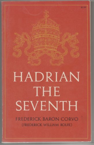 Beispielbild fr Hadrian the Seventh zum Verkauf von Firefly Bookstore
