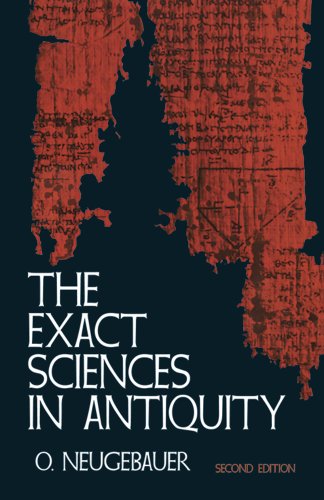 Beispielbild fr The Exact Sciences in Antiquity zum Verkauf von Better World Books