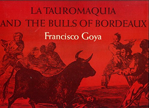 Beispielbild fr Tauromaquia and the Bulls of Bordeaux zum Verkauf von Better World Books